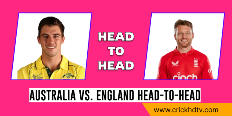 Australia vs England Head-To-Head - Know The Best Team in 2024