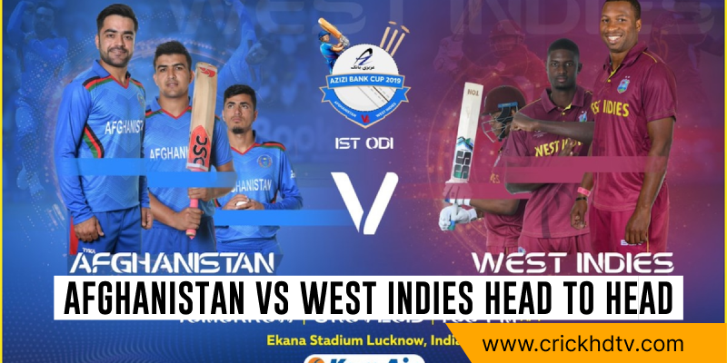 Afghanistan vs West Indies Head To Head: Find The Best Team in 2024